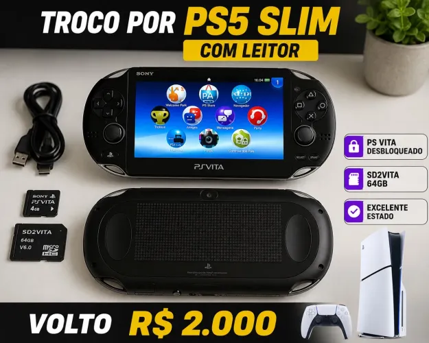 PS Vita Desbloqueado Completo | Troca por PS5 Slim com Leitor + Volta R$ 2 Mil