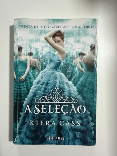 Livro A Seleção- Kiera Cass (Usado)