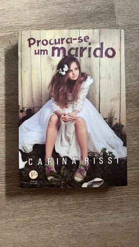 Livro Procura-se Um Marido - Carina Rissi