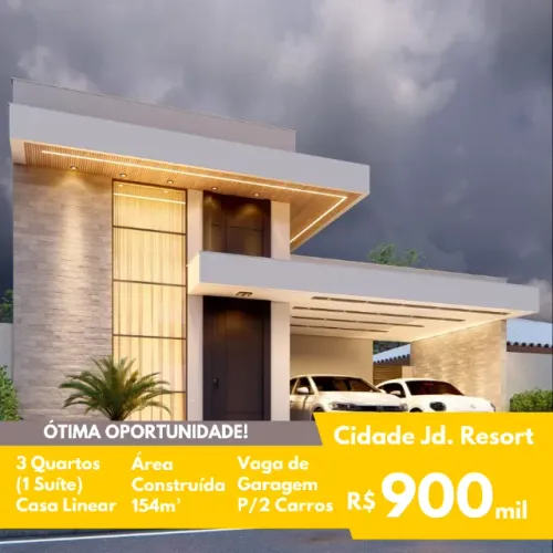 FIT - Casa Linear - 3 Quartos (1 suíte c/closet) - 154m² - Cidade Jd. Resort