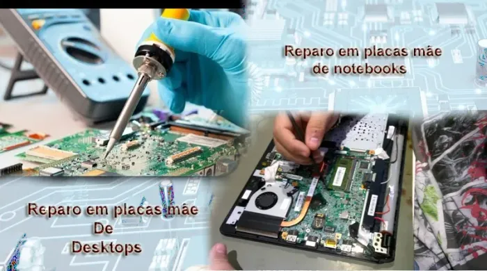 Reparo em placa mãe de notebooks e desktops