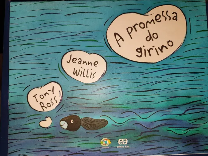 A promessa do girino - Editora Ática - Leia o anúncio 