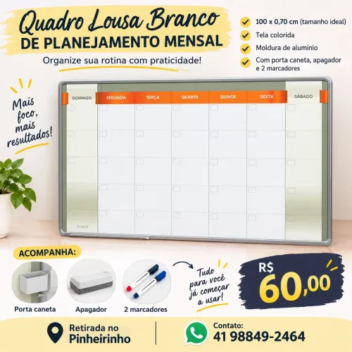 Quadro lousa branco de planejamento mensal 100x0,70