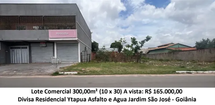 Leia a descrição: Lote Comercial 300,00m² (Divisa Residencial Ytapua) Jardim São José