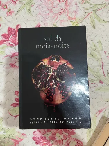 Sol da Meia-Noite - Stephenie Meyer