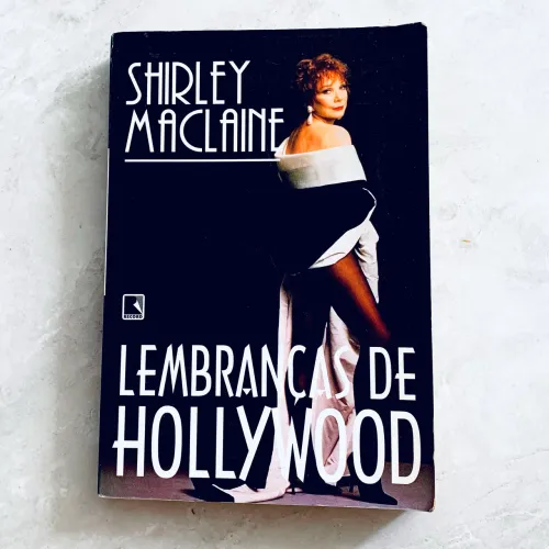 Livro Lembranças de Hollywood - Shirley Maclaine | 1994