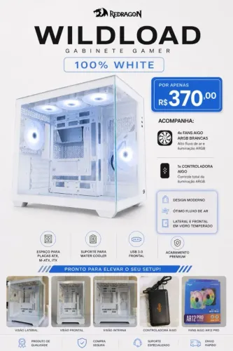 Gabinete wideload branco + ventoinhas e controladora