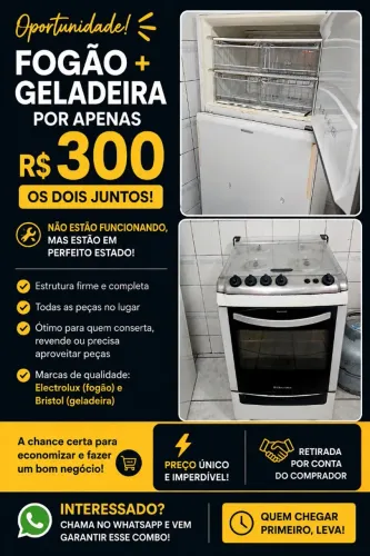 Fogão Electrolux + Geladeira - Para Conserto/Peças - R$ 300 os Dois!