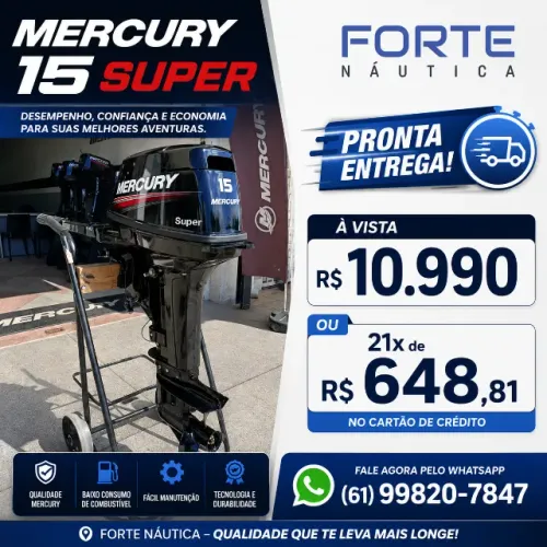 Motor Mercury 15 Super R$ 10.990 ou 21x 648,81