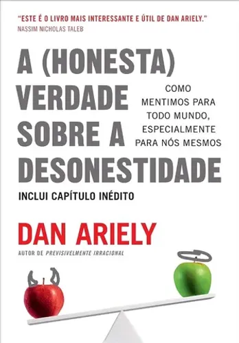 Livro A (Honesta) verdade sobre a desonestidade