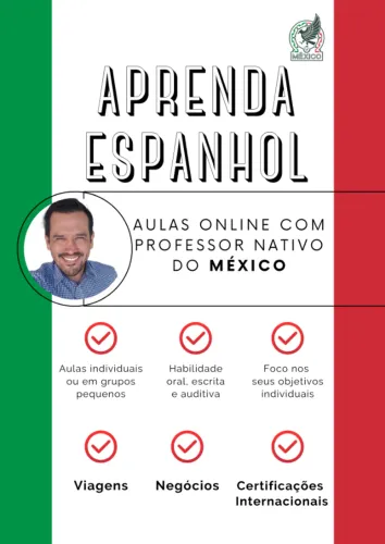 Cursos De Espanhol para Brasileiros On-line (Professor Mexicano)