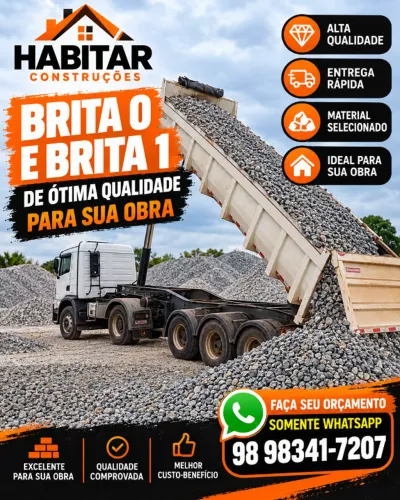 Brita 0 e Brita 1 de Ótima Qualidade de 6 e 12 metros| Habitar Construções
