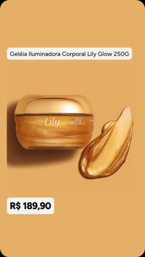 Geleia Iluminadora Corporal Lily Grow 250g