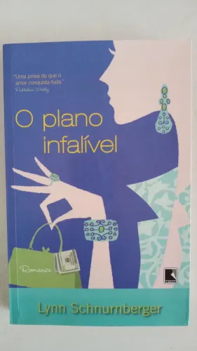O Plano Infalível - Lynn Schnurnberguer