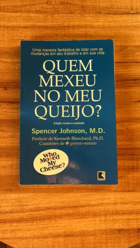 Livro Quem Mexeu no Meu Queijo? - Seminovo 