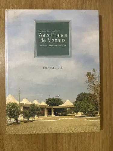 Livro Zona Franca de Manaus