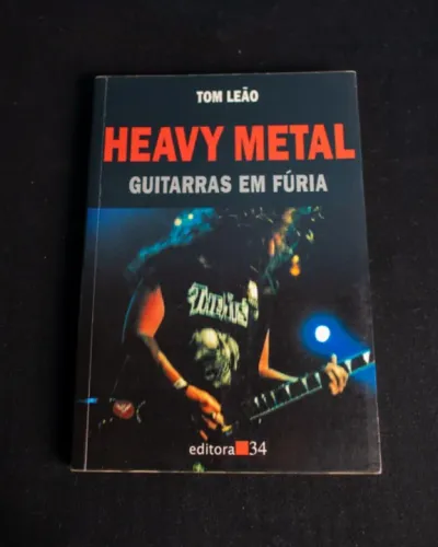 Livro Heavy Metal - Guitarras em Fúria
