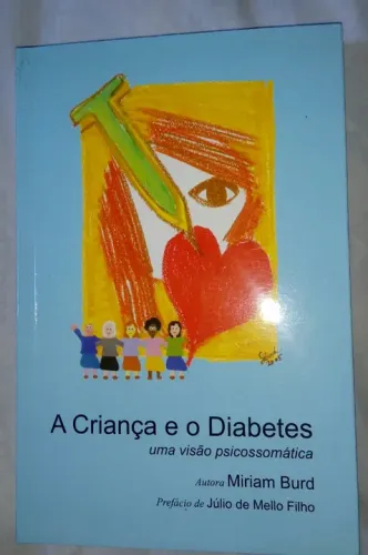 A Criança e o Diabetes 21x14x2