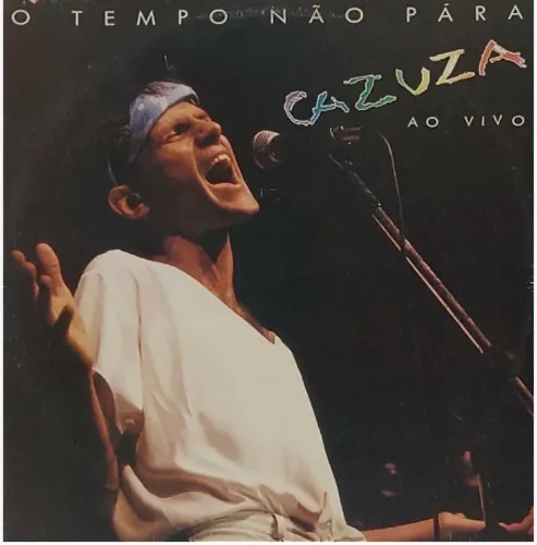 LP Cazuza - O tempo não para - Cazuza ao vivo