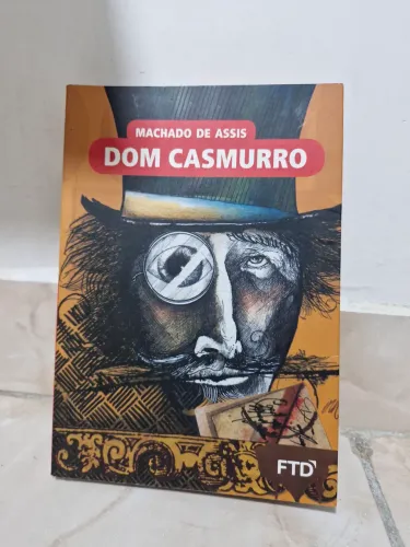 Livro "Dom Casmurro" - Machado de Assis