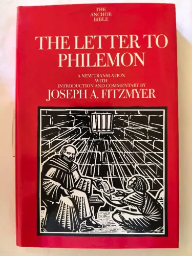 The Letter to Philemon. The Anchor Bible. Joseph Fitzmyer