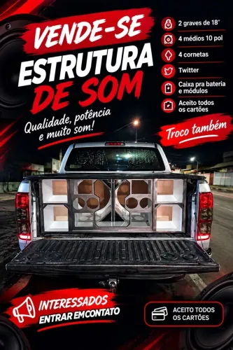 Estrutura de som  pra caminhonete