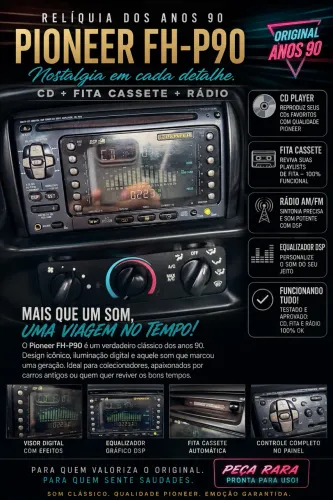 Pioneer FH-P90 - Relíquia dos Anos 90
