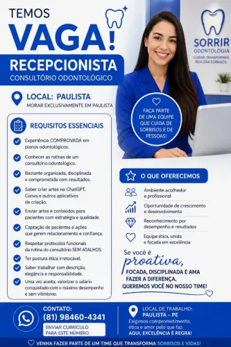 Recepcionista com experiência que more em Paulista 