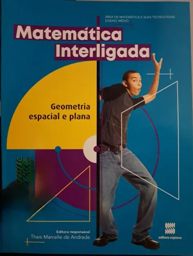 Livro Matemática Interligada Geometria - Ensino Médio