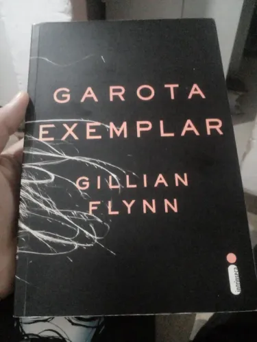 Garota Exemplar - Gillian Flynn