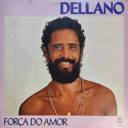 Disco de Vinil LP Dellano - Força do Amor