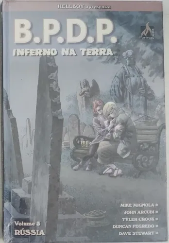 Hellboy Apresenta: B.P.D.P. Inferno Na Terra