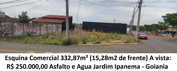 Leia a descrição: Esquina Comercial 332,87m² (Asfalto e Agua) Jardim Ipanema