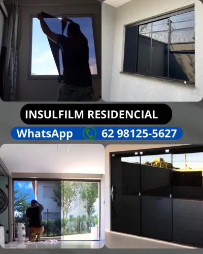 INSULFILM - INSULFILME RESIDENCIAL - para janelas e portas