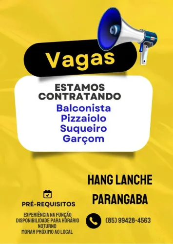 Vaga de emprego Hang Lanche Parangaba