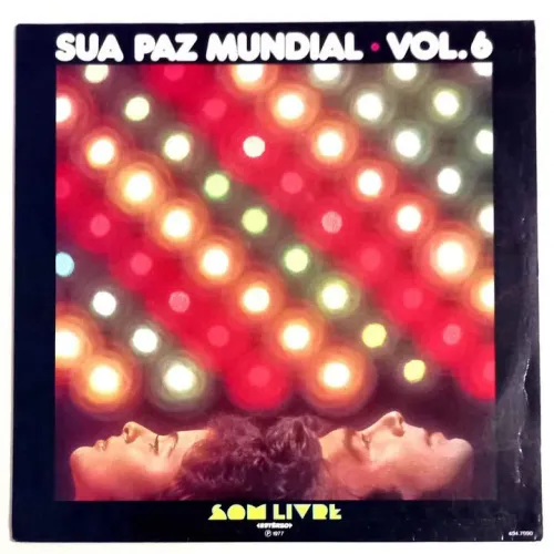 Disco de Vinil - Sua Paz Mundial Vol. 6 (1977)
