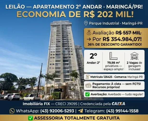 ? LEILÃO ? APARTAMENTO 2º ANDAR · MARINGÁ/PR! ECONOMIA DE R$ 202 MIL!