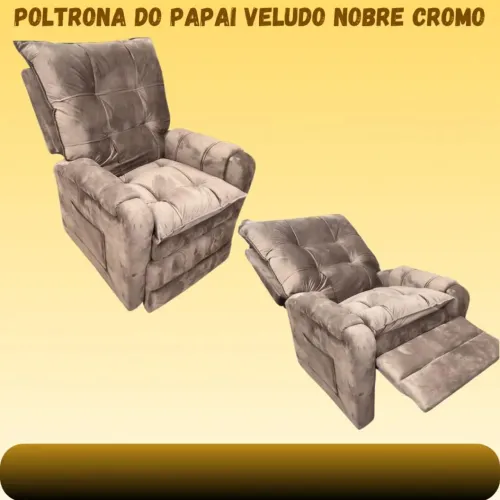 Poltrona do papai veludo nobre 