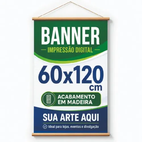 Banner - Acabamento em Madeira - 60x120cm