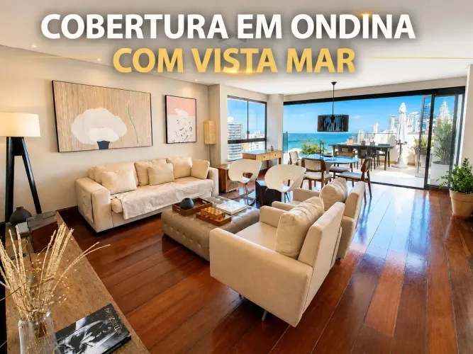 LOCAÇÃO - COBERTURA Lindíssima MOBILIADA | 3 Suítes | PISCINA - VISTA MAR - ONDINA