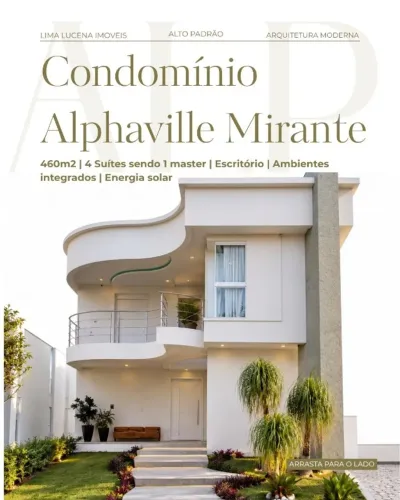 Condominio Alphaville Mirante - 460m², 4 Suites sendo 1 master, Escritorio