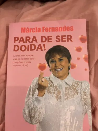 Livro Para de ser doida por Márcia Fernandes