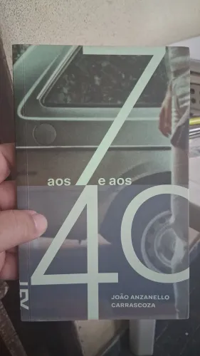 Aos 7 e aos 40 editora cosac naify