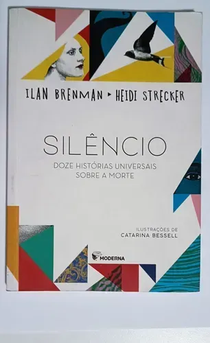 Silêncio - Doze Histórias Universais Sobre A Morte