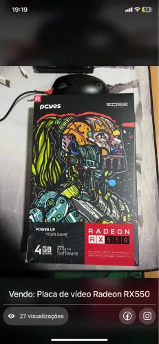 Placa de vídeo rx550 menos de 1 mês de uso