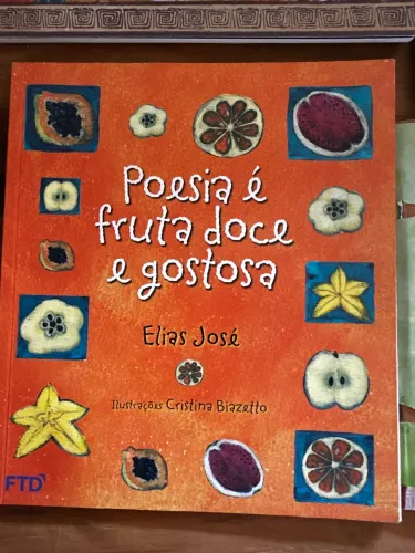 Livro Poesia é Fruta Doce e Gostosa