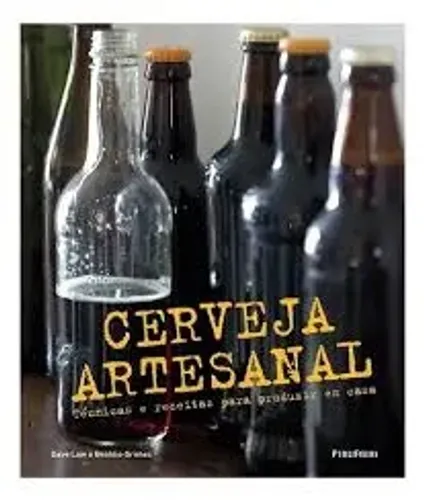 Livro Cerveja Artesanal Técnicas e Receitas