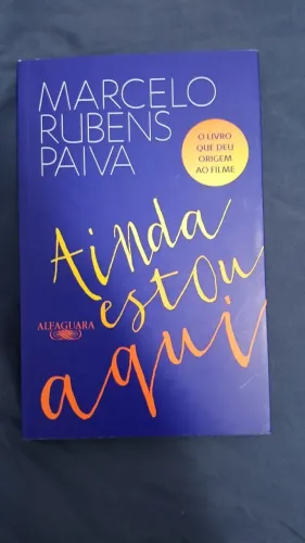 Ainda Estou Aqui - Marcelo Rubens Paiva