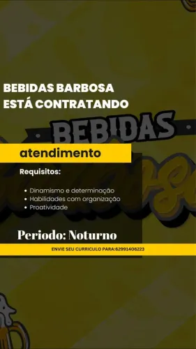 Vagas de emprego em distribuidora de bebidas, localizado no setor Eli Alves forte