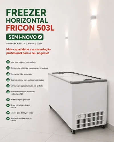 FREEZER HORIZONTAL FRICON 503 LITROS SEMI-NOVO | 220V
